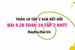 Bài 9.20 SGK Toán 10 tập 2 Kết nối tri thức